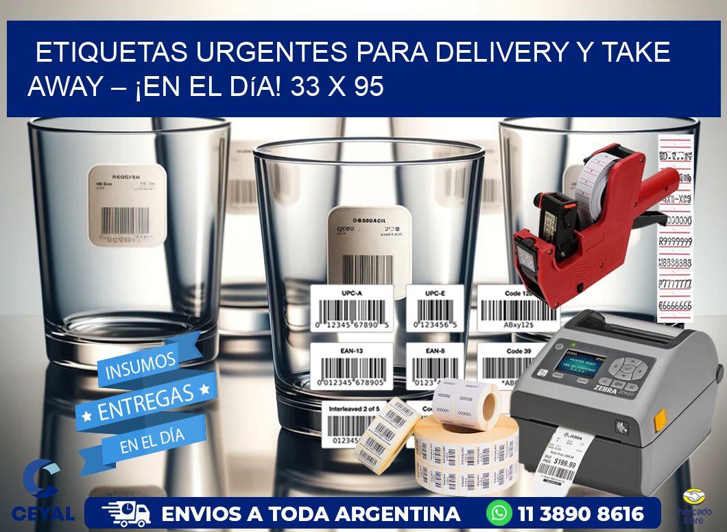 Etiquetas Urgentes para Delivery y Take Away – ¡En el Día! 33 x 95