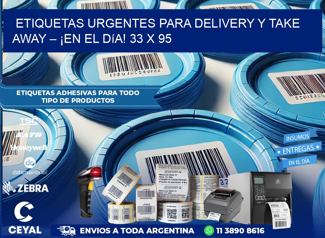 Etiquetas Urgentes para Delivery y Take Away – ¡En el Día! 33 x 95