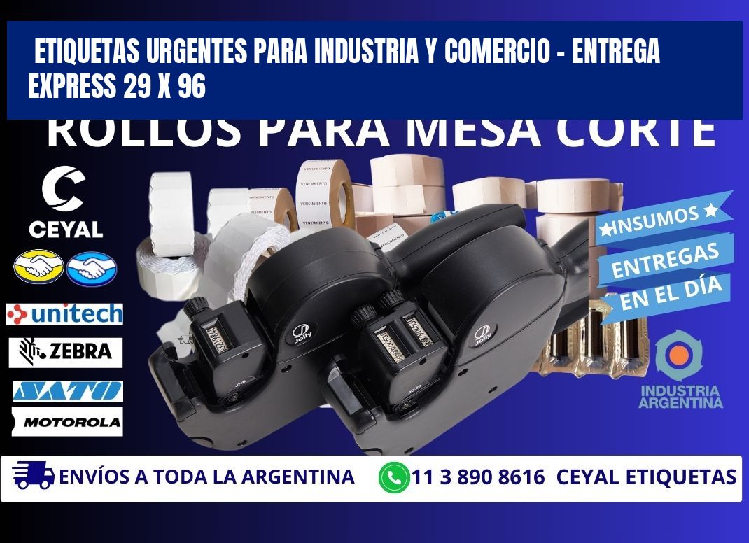 Etiquetas Urgentes para Industria y Comercio – Entrega Express 29 x 96