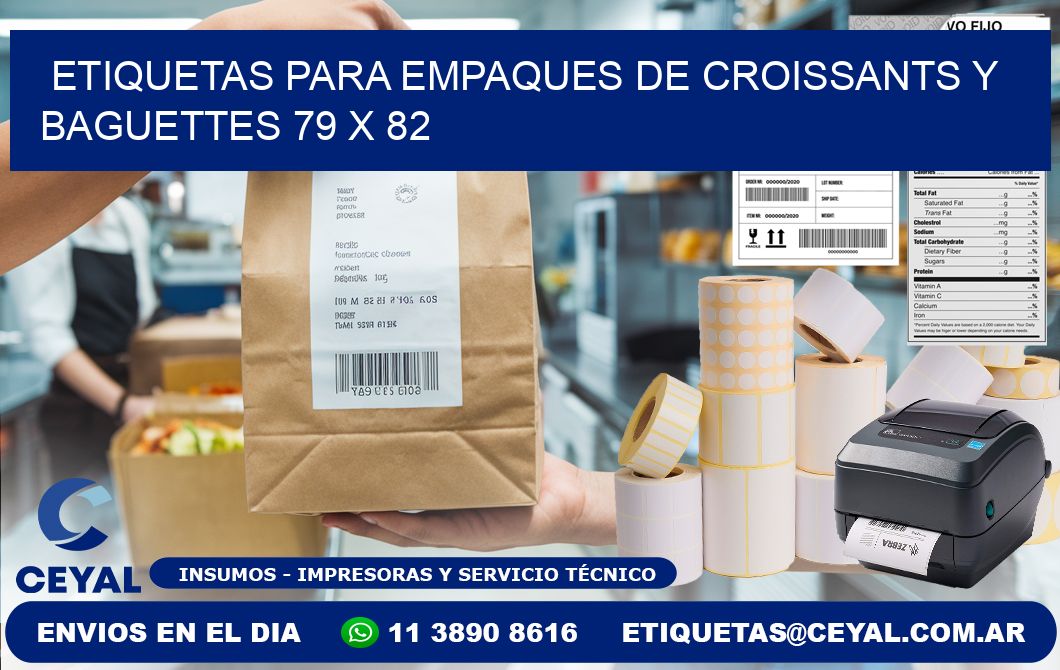 Etiquetas para empaques de croissants y baguettes 79 x 82