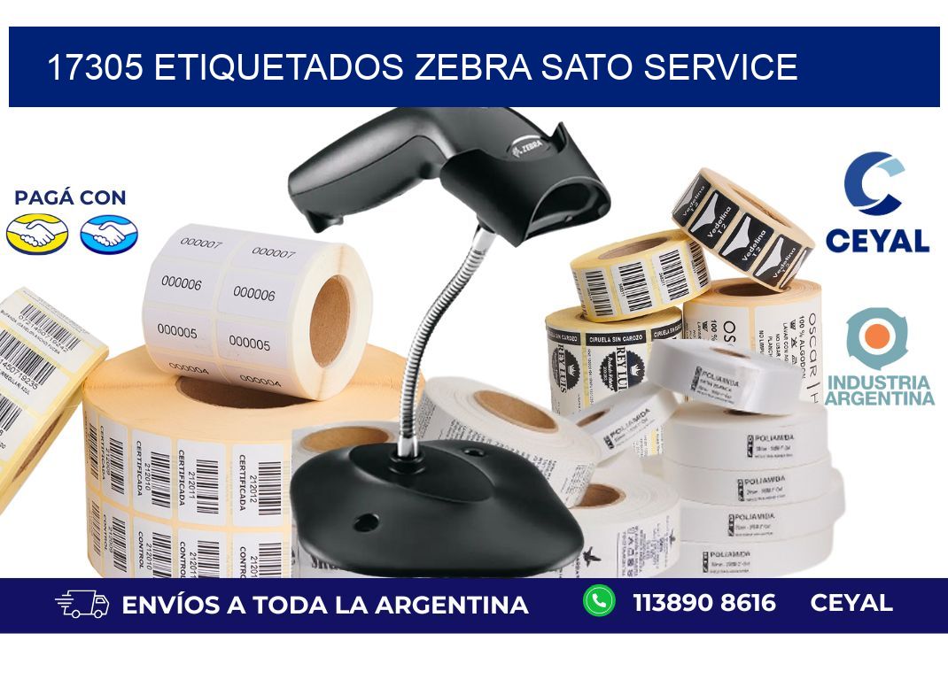 17305 ETIQUETADOS ZEBRA SATO SERVICE