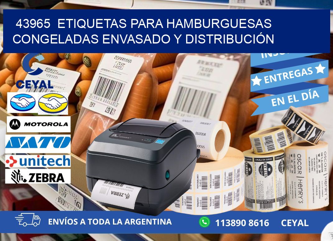 43965 ETIQUETAS PARA HAMBURGUESAS CONGELADAS ENVASADO Y DISTRIBUCIÓN