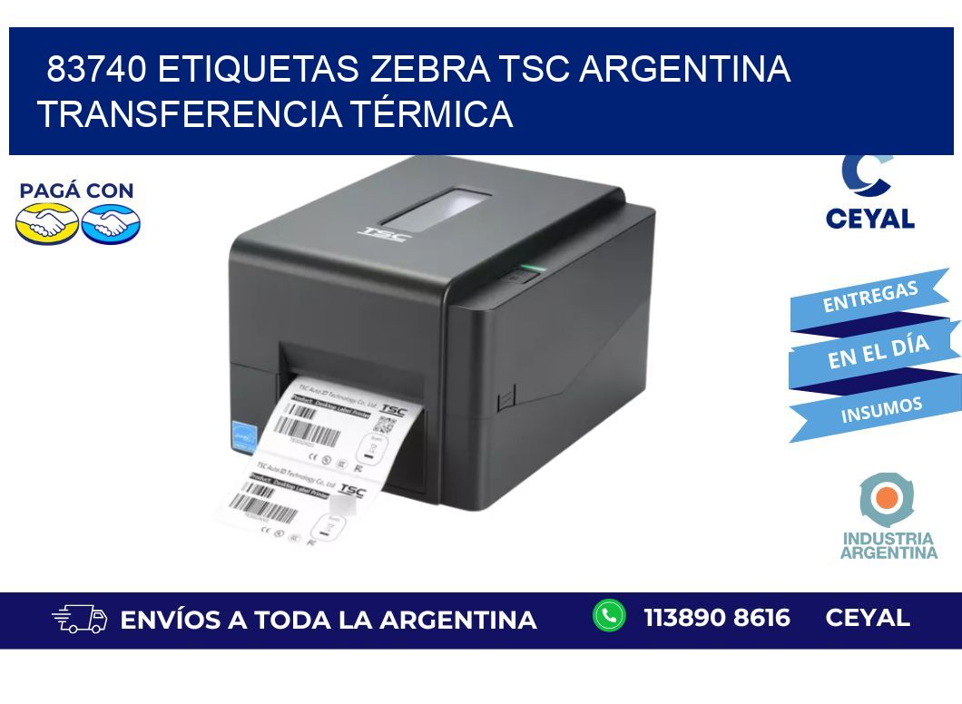 83740 etiquetas zebra tsc argentina TRANSFERENCIA TÉRMICA