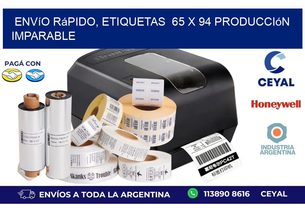 Envío Rápido, Etiquetas 65 x 94 Producción Imparable