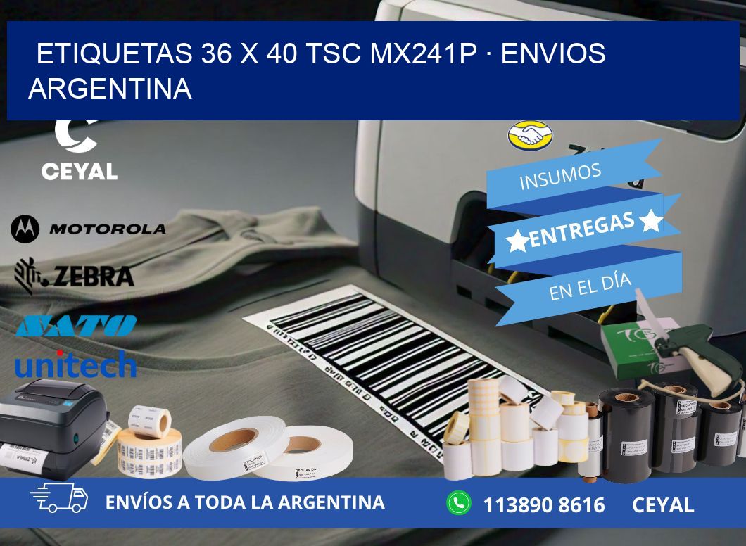 ETIQUETAS 36 x 40 TSC MX241P · ENVIOS ARGENTINA