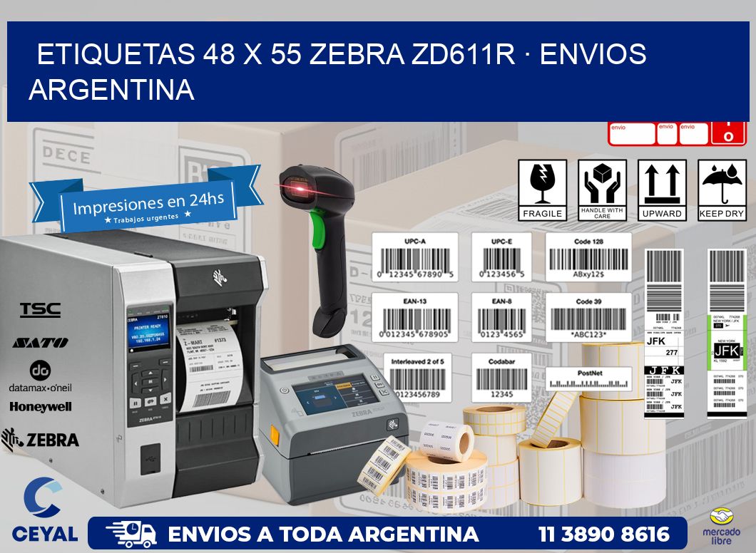 ETIQUETAS 48 x 55 ZEBRA ZD611R · ENVIOS ARGENTINA