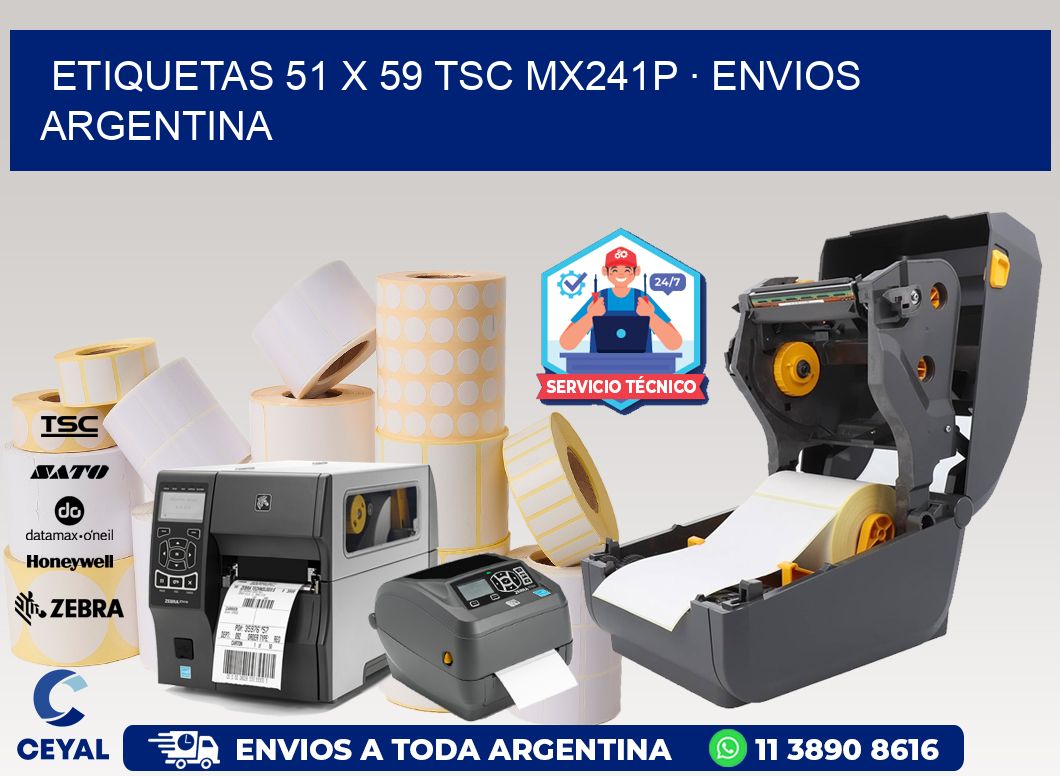 ETIQUETAS 51 x 59 TSC MX241P · ENVIOS ARGENTINA