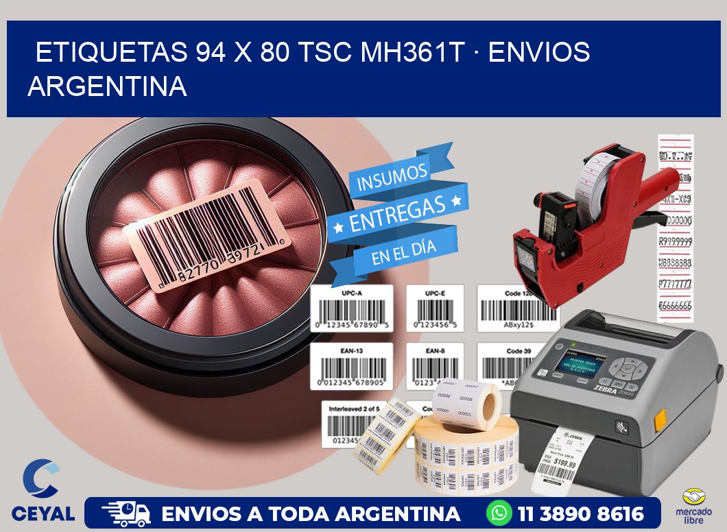 ETIQUETAS 94 x 80 TSC MH361T · ENVIOS ARGENTINA