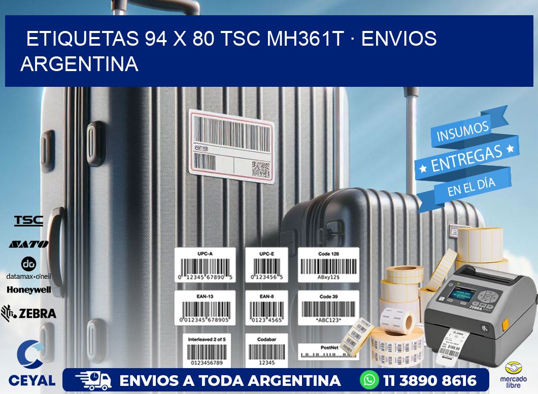 ETIQUETAS 94 x 80 TSC MH361T · ENVIOS ARGENTINA