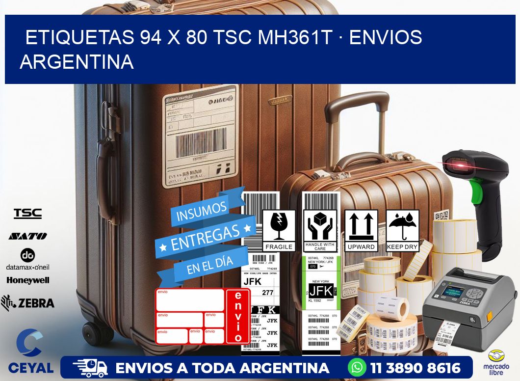 ETIQUETAS 94 x 80 TSC MH361T · ENVIOS ARGENTINA