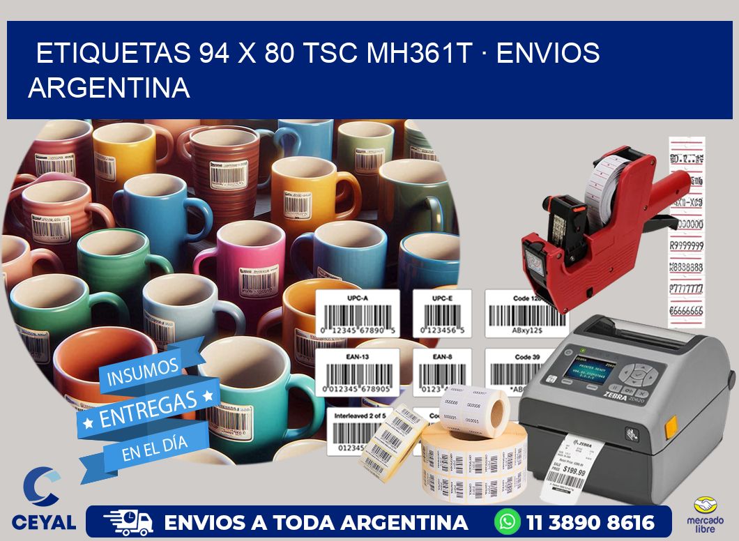 ETIQUETAS 94 x 80 TSC MH361T · ENVIOS ARGENTINA