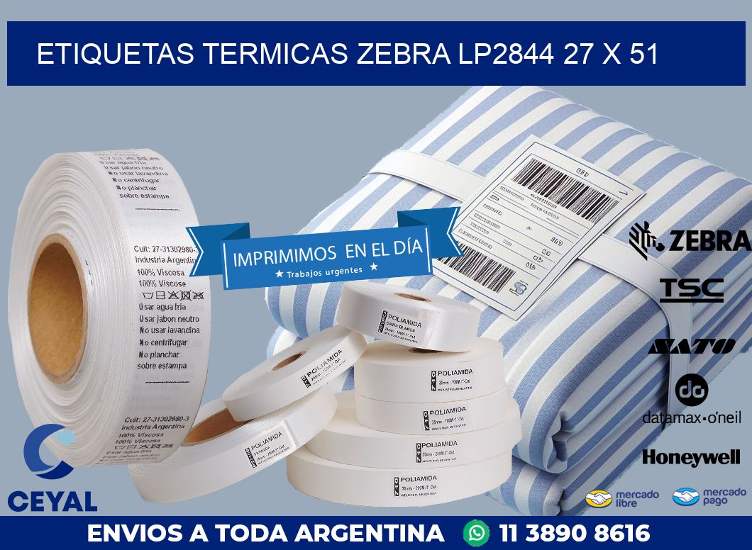 ETIQUETAS TERMICAS ZEBRA LP2844 27 x 51
