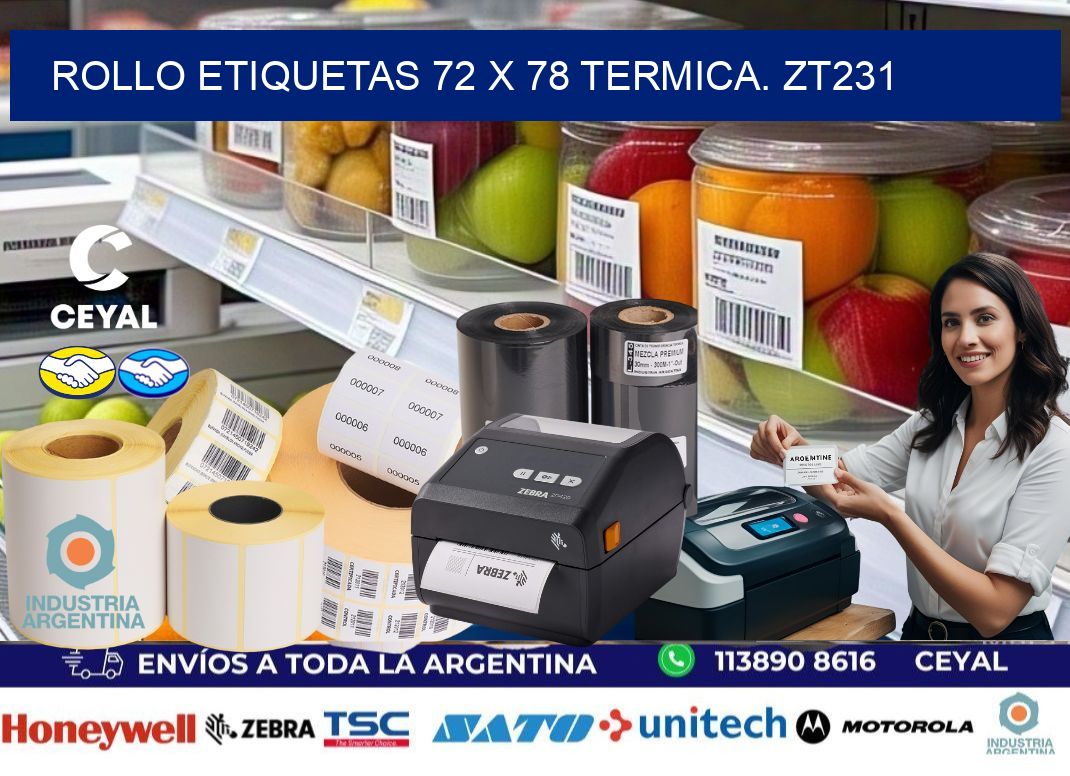 Rollo etiquetas 72 x 78 termica. zt231