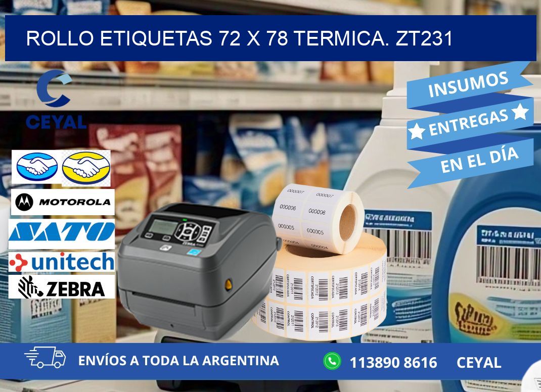Rollo etiquetas 72 x 78 termica. zt231