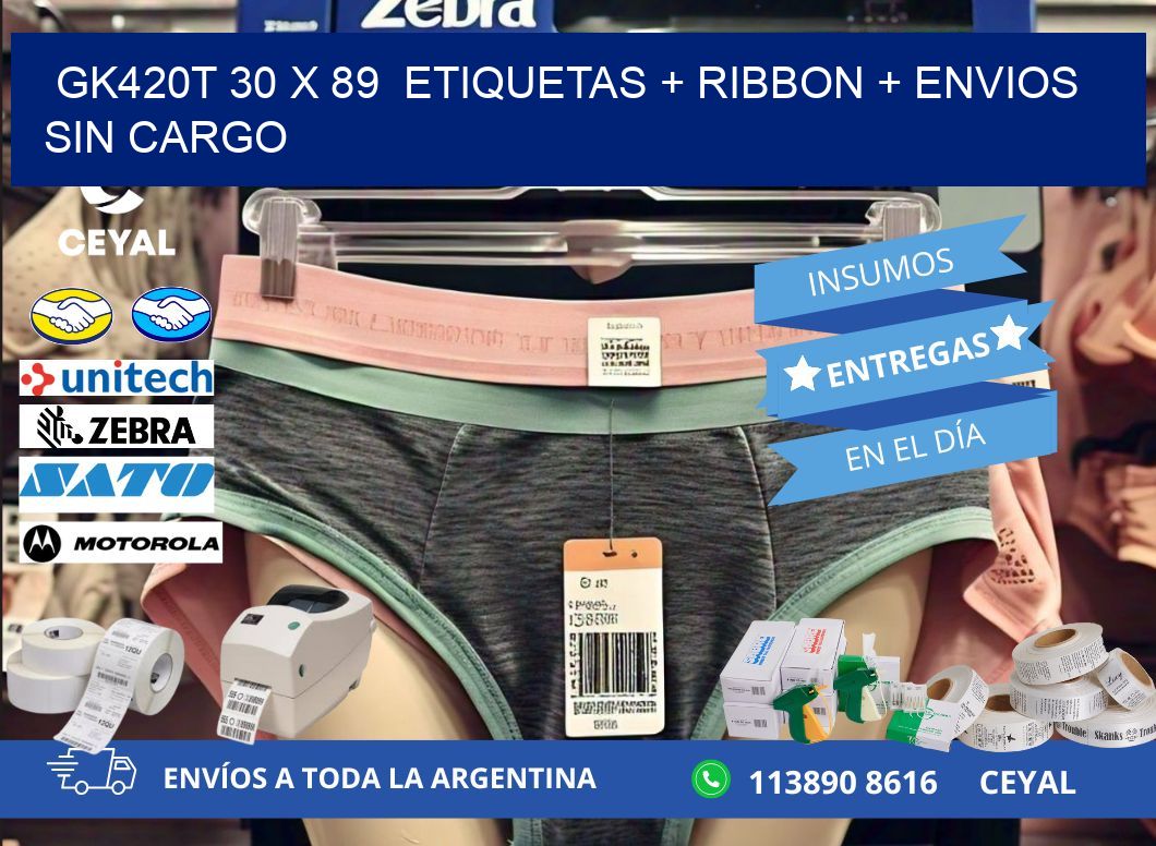 GK420T 30 x 89  etiquetas + ribbon + envios sin cargo