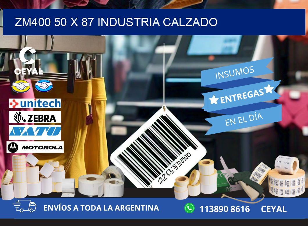 ZM400 50 x 87 INDUSTRIA CALZADO
