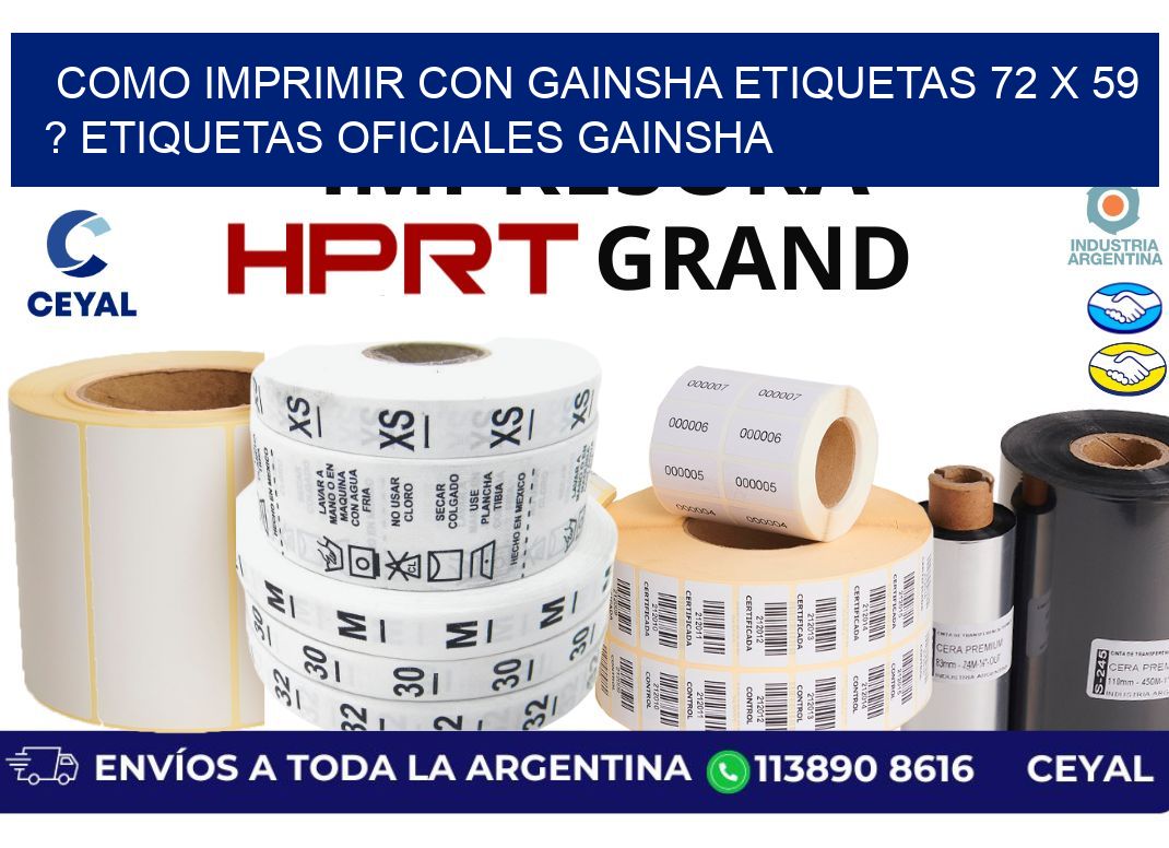 como imprimir con gainsha etiquetas 72 x 59 ? etiquetas oficiales gainsha