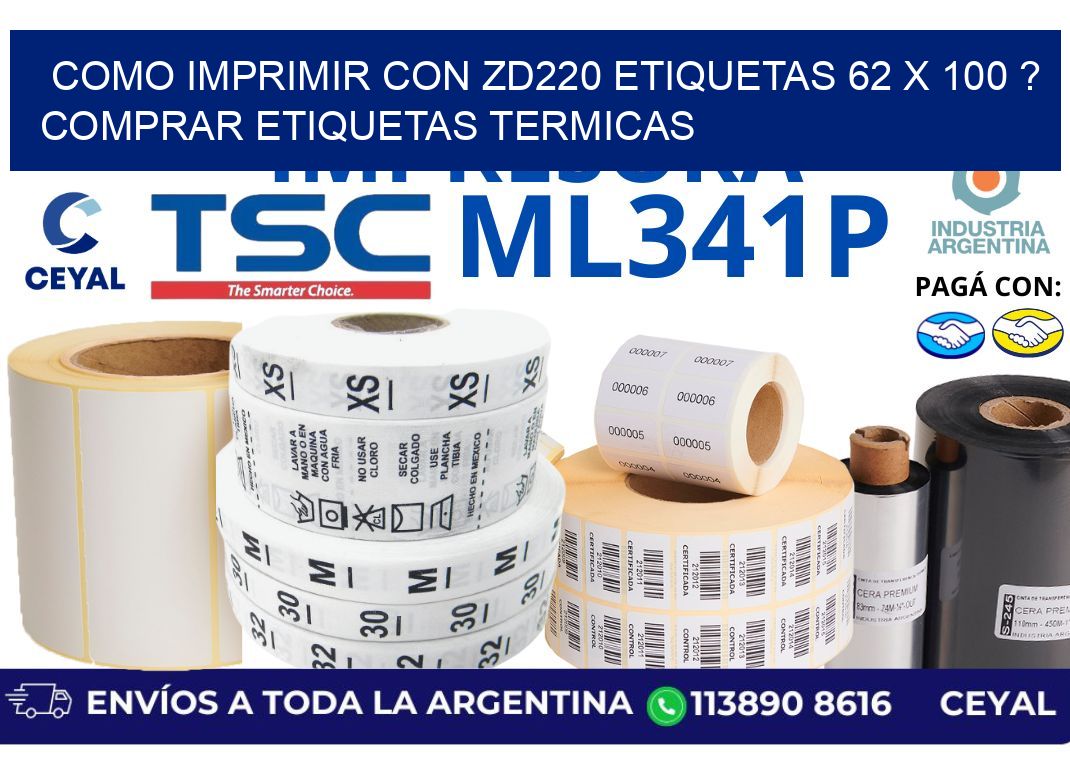 como imprimir con zd220 etiquetas 62 x 100 ? Comprar Etiquetas termicas