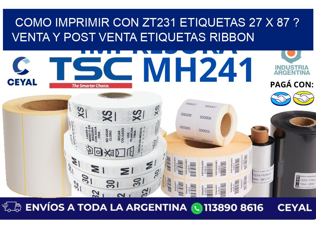 como imprimir con zt231 etiquetas 27 x 87 ? Venta y post venta etiquetas ribbon