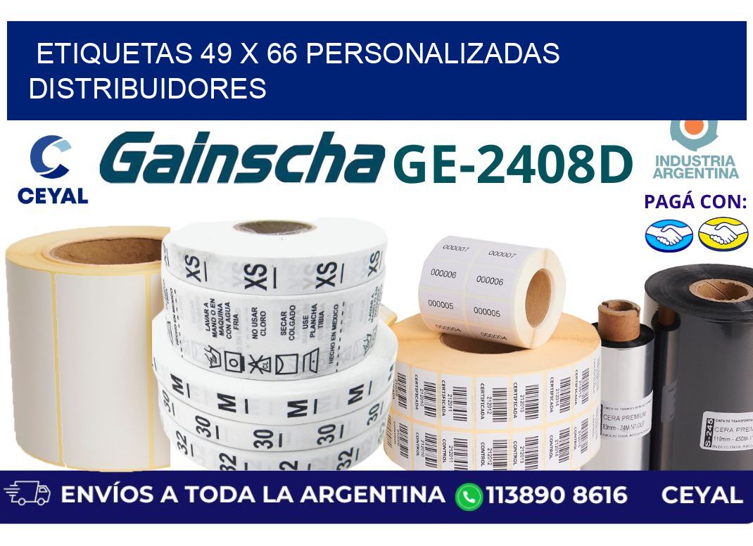 etiquetas 49 x 66 personalizadas distribuidores