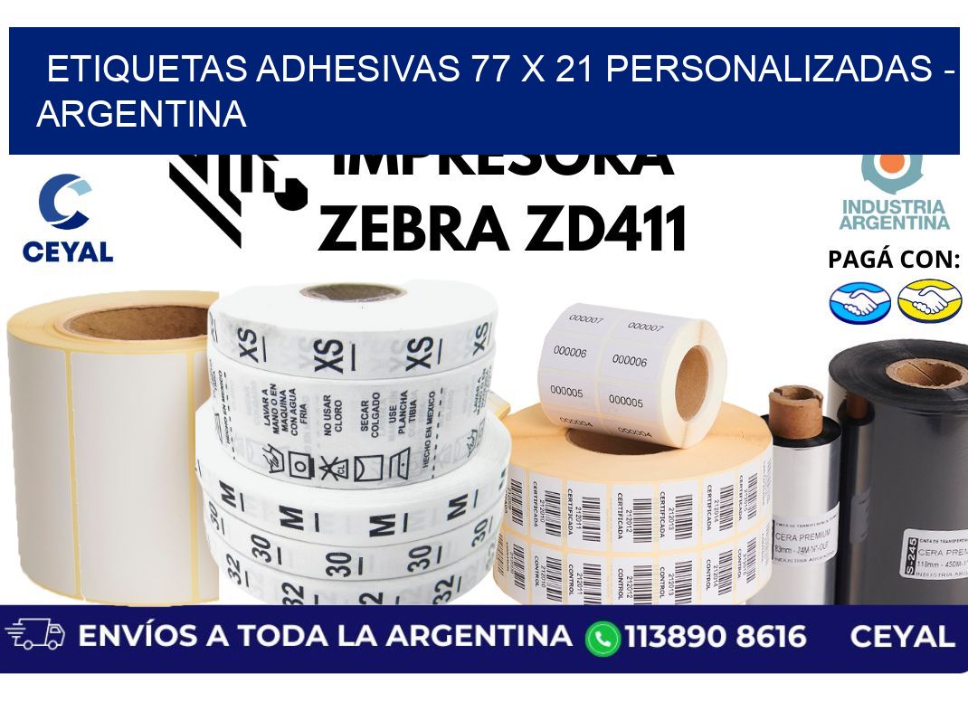 etiquetas adhesivas 77 x 21 personalizadas - Argentina