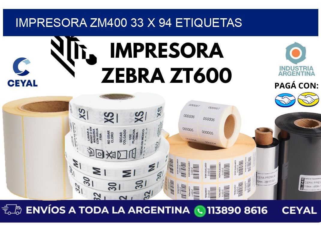 impresora zm400 33 x 94 etiquetas