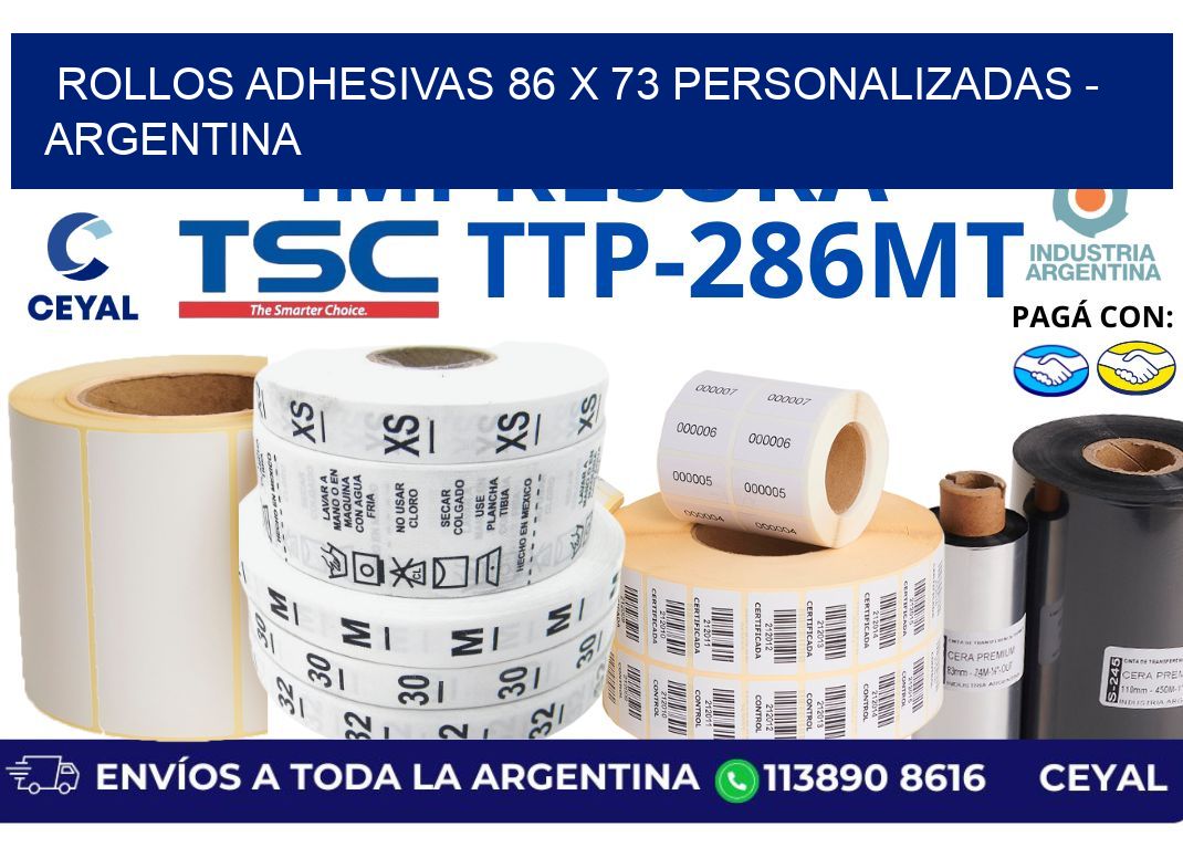 rollos adhesivas 86 x 73 personalizadas - Argentina