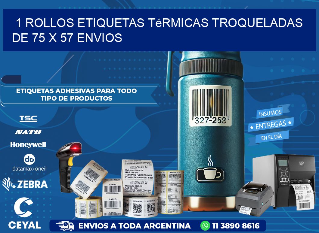 1 Rollos Etiquetas Térmicas Troqueladas De 75 x 57 ENVIOS
