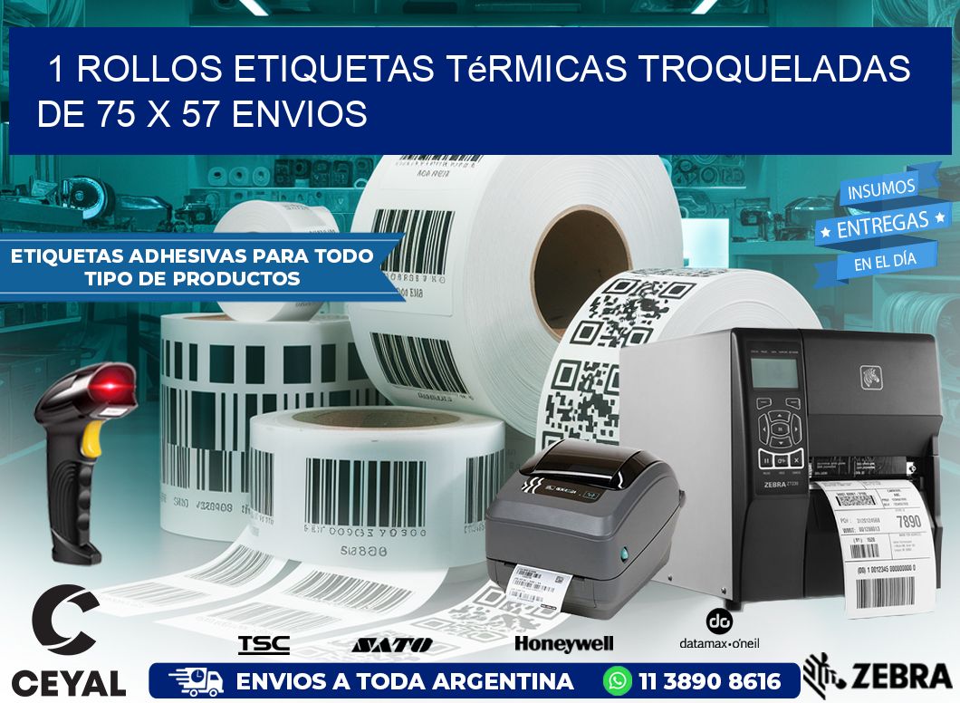 1 Rollos Etiquetas Térmicas Troqueladas De 75 x 57 ENVIOS