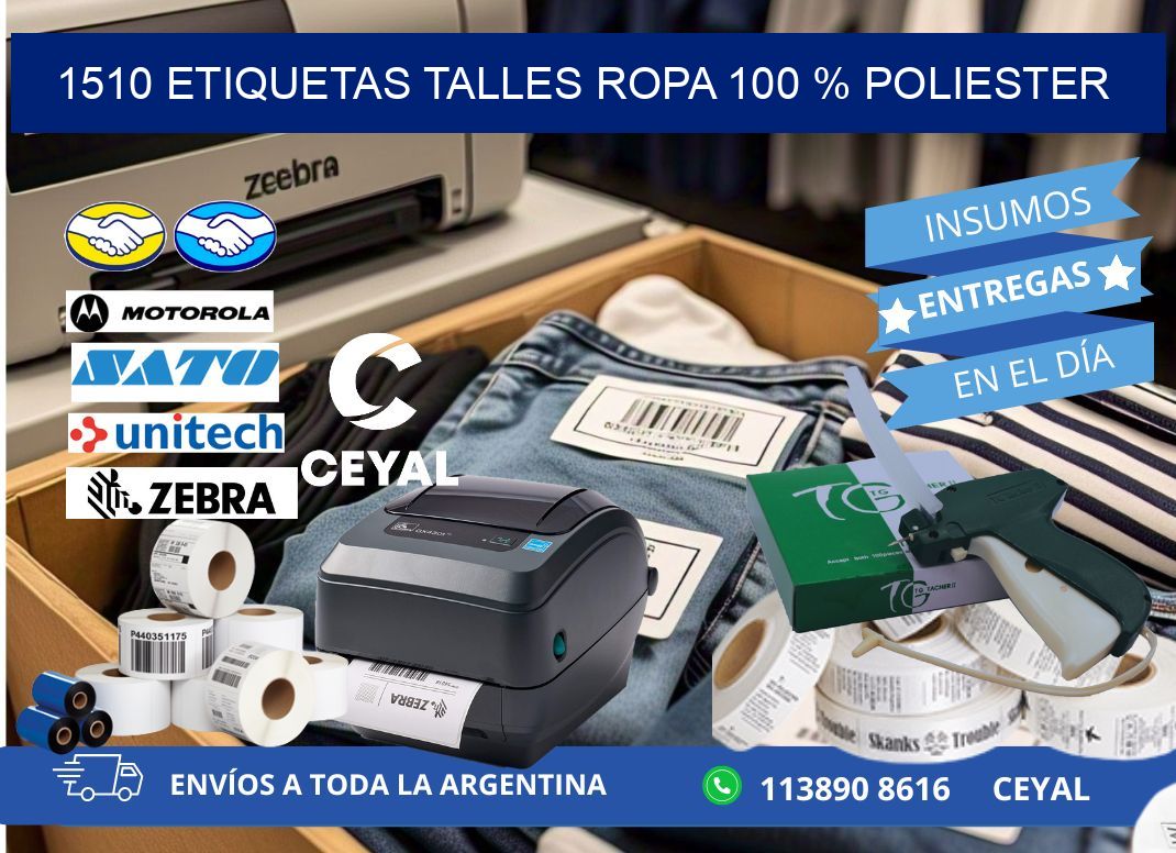 1510 ETIQUETAS TALLES ROPA 100 % POLIESTER