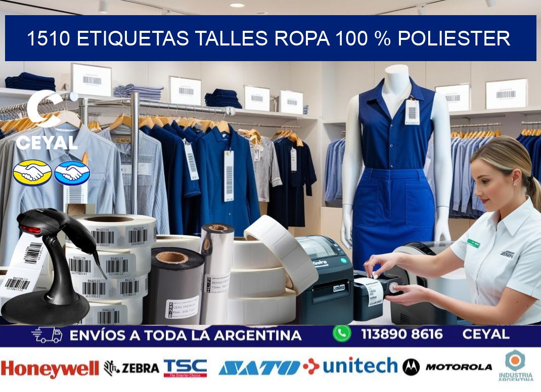 1510 ETIQUETAS TALLES ROPA 100 % POLIESTER