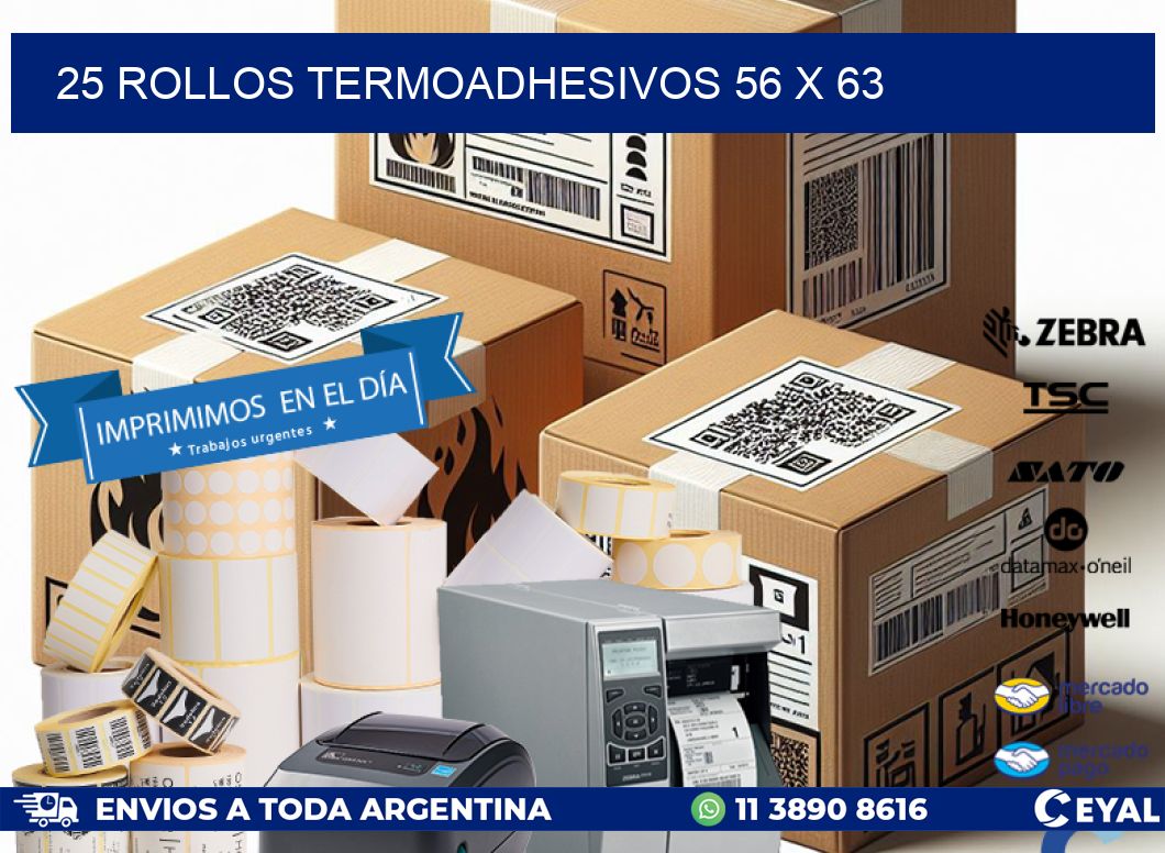 25 ROLLOS TERMOADHESIVOS 56 x 63