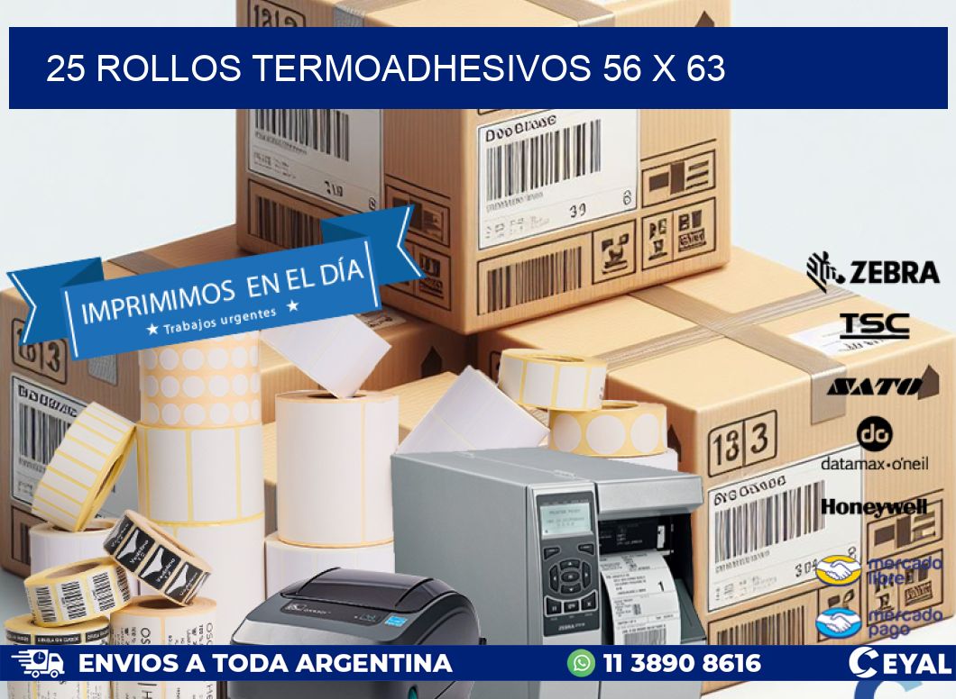 25 ROLLOS TERMOADHESIVOS 56 x 63