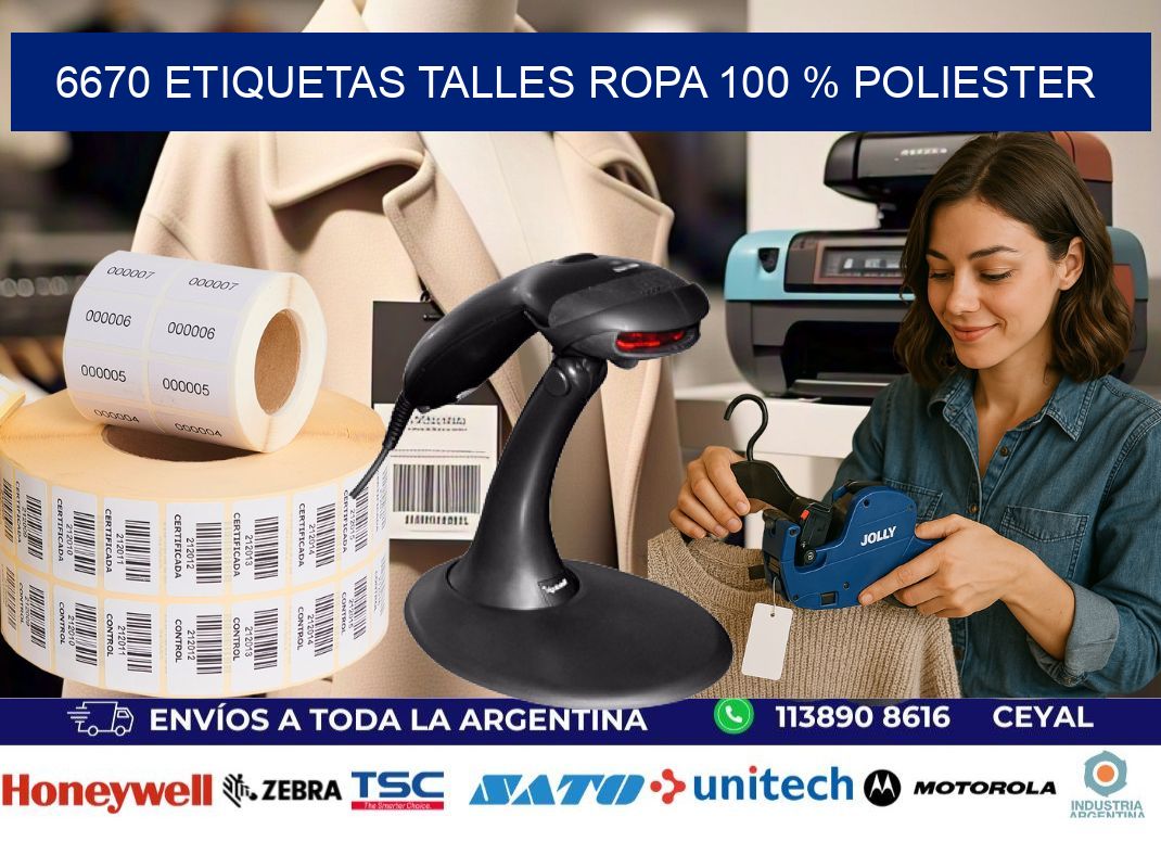 6670 ETIQUETAS TALLES ROPA 100 % POLIESTER