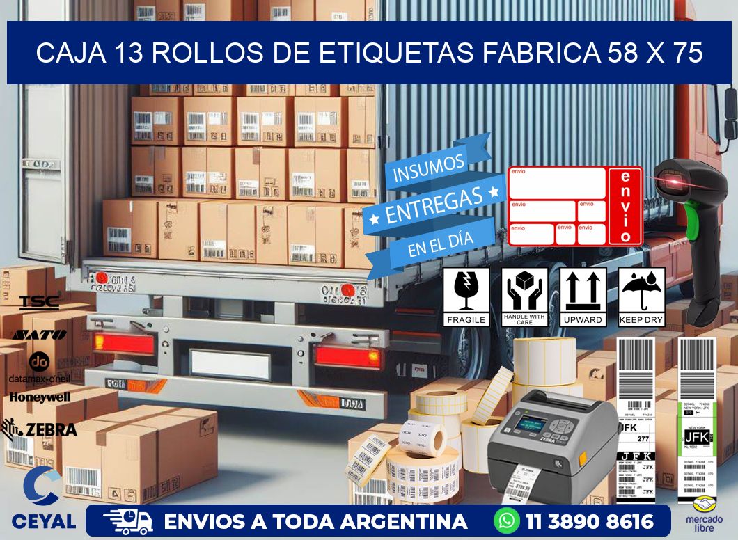 CAJA 13 ROLLOS DE ETIQUETAS FABRICA 58 x 75