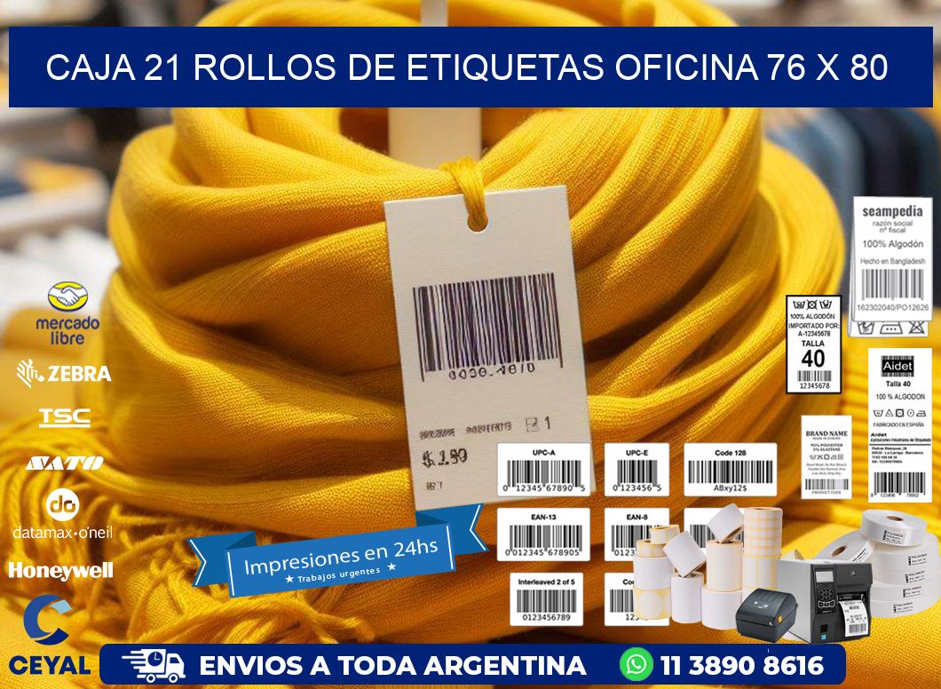 CAJA 21 ROLLOS DE ETIQUETAS OFICINA 76 x 80