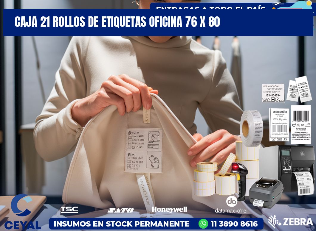 CAJA 21 ROLLOS DE ETIQUETAS OFICINA 76 x 80