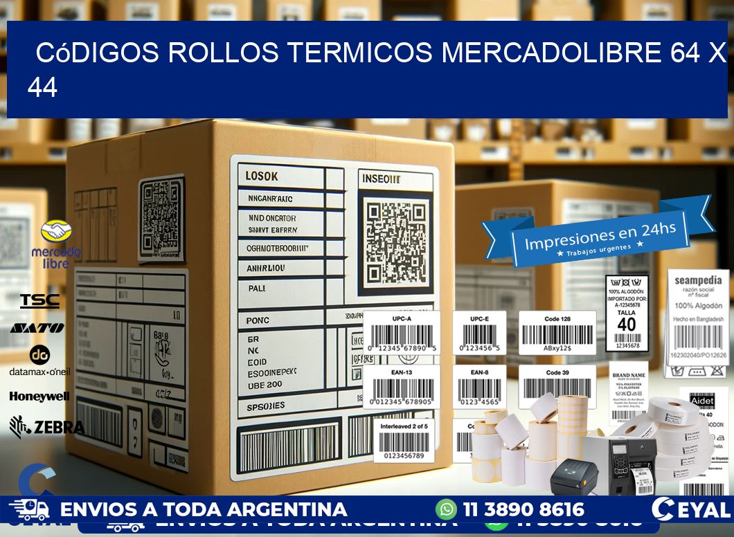 Códigos ROLLOS TERMICOS MERCADOLIBRE 64 x 44