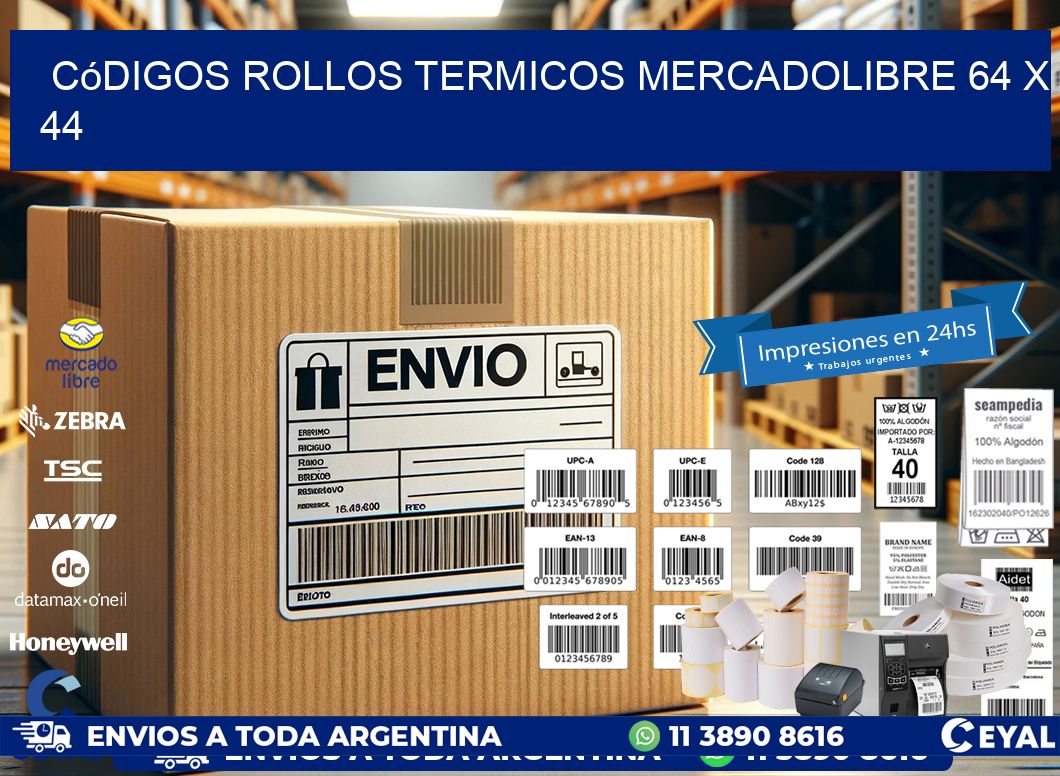 Códigos ROLLOS TERMICOS MERCADOLIBRE 64 x 44