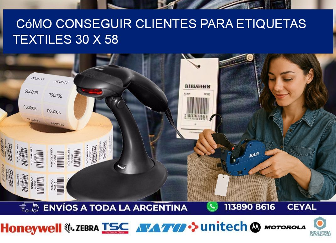 Cómo Conseguir Clientes para Etiquetas Textiles 30 x 58