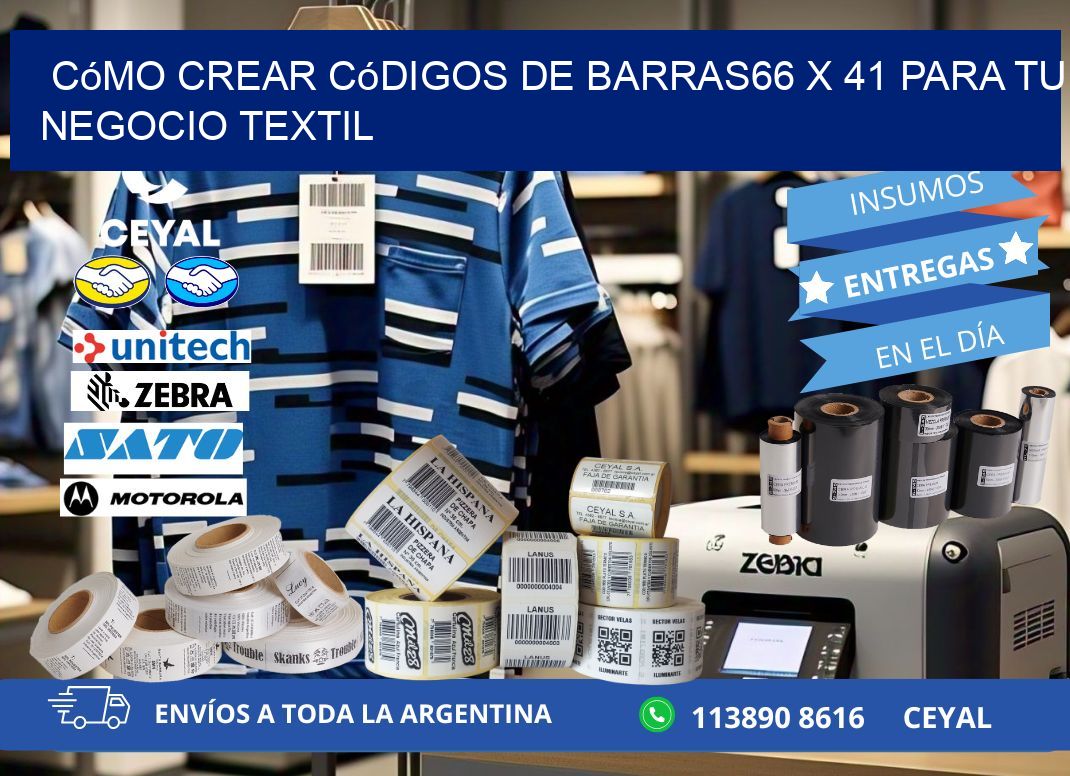 Cómo Crear Códigos de Barras66 x 41 para Tu Negocio Textil