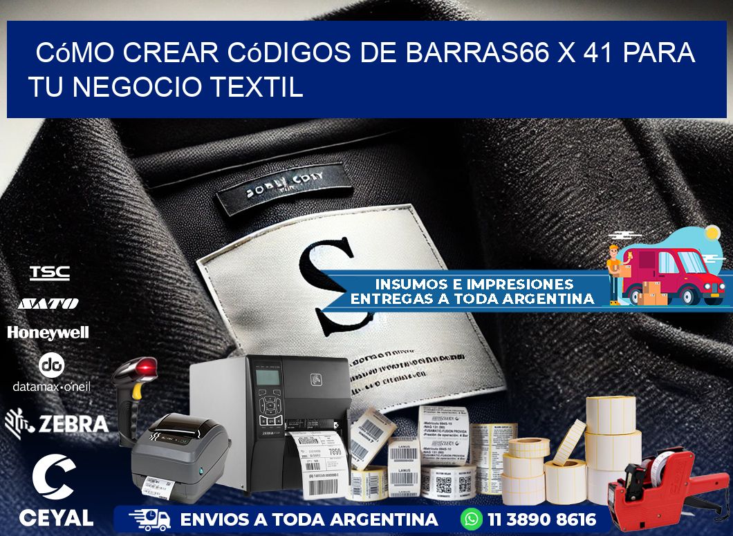 Cómo Crear Códigos de Barras66 x 41 para Tu Negocio Textil