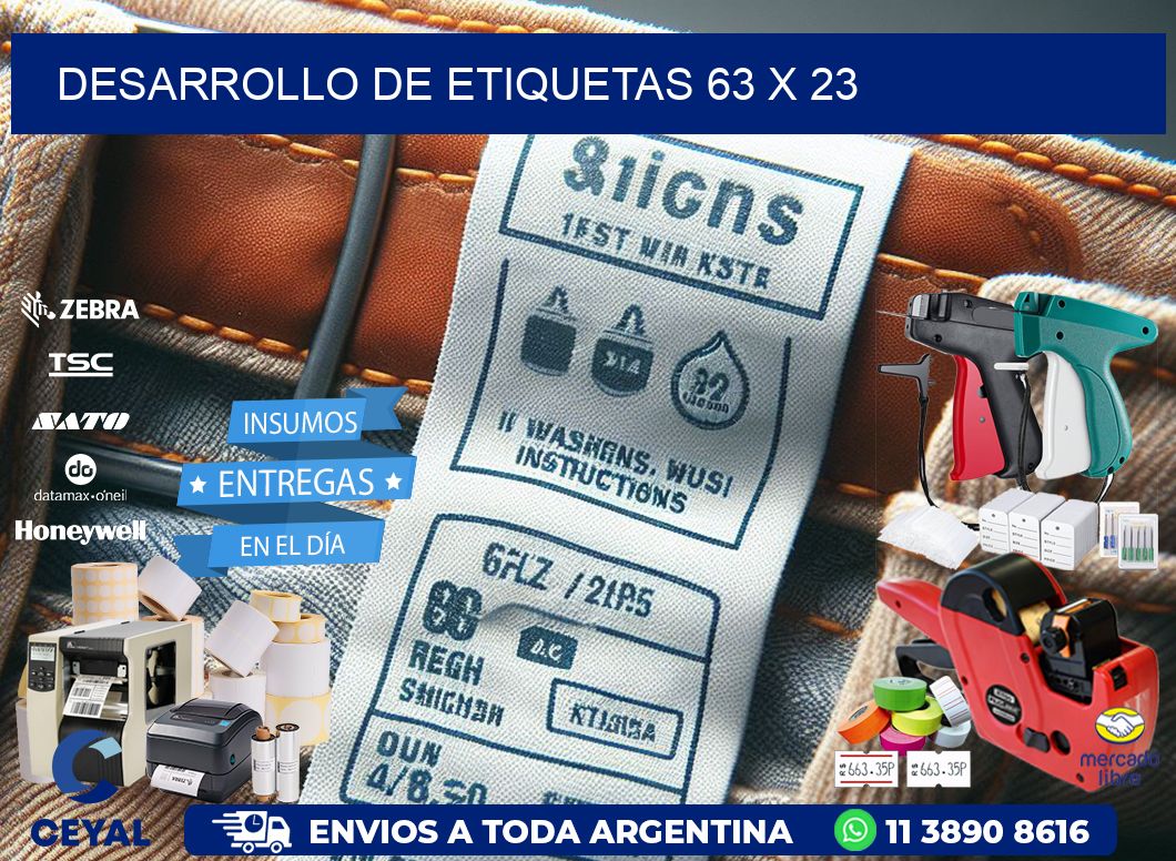 Desarrollo de etiquetas 63 x 23