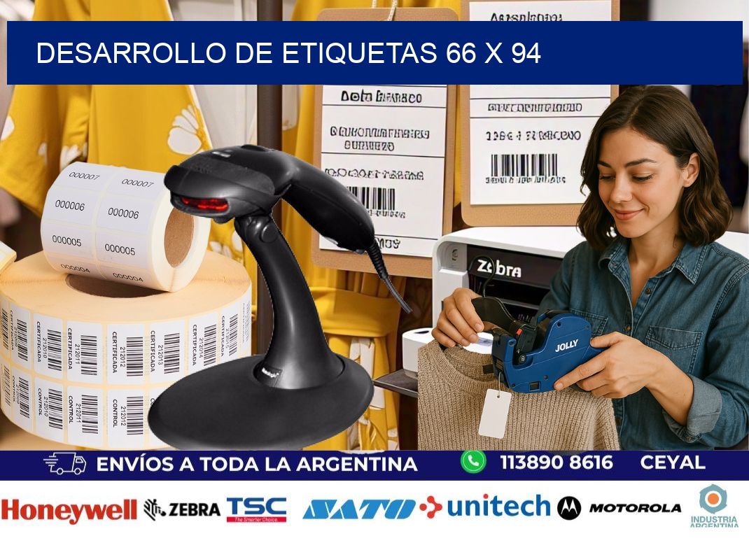 Desarrollo de etiquetas 66 x 94