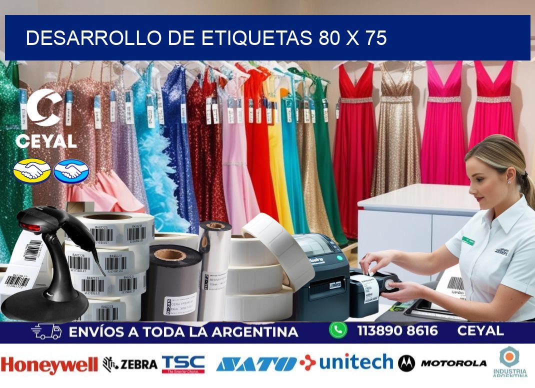 Desarrollo de etiquetas 80 x 75