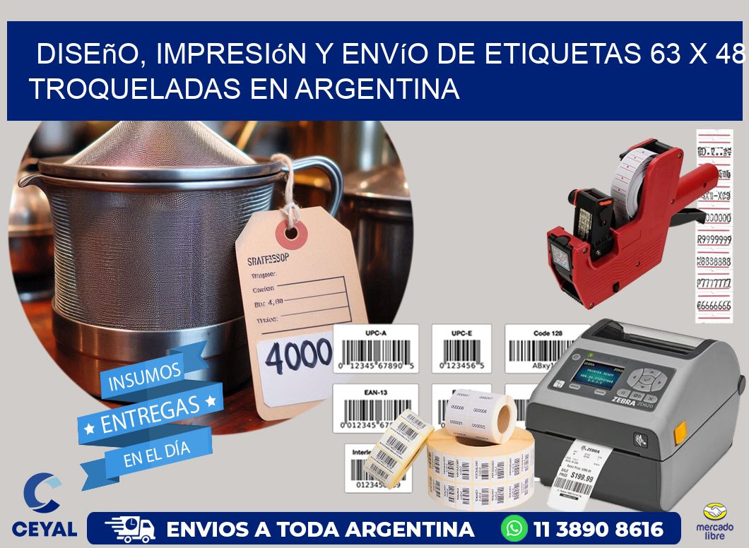Diseño, impresión y envío de etiquetas 63 x 48 troqueladas en Argentina