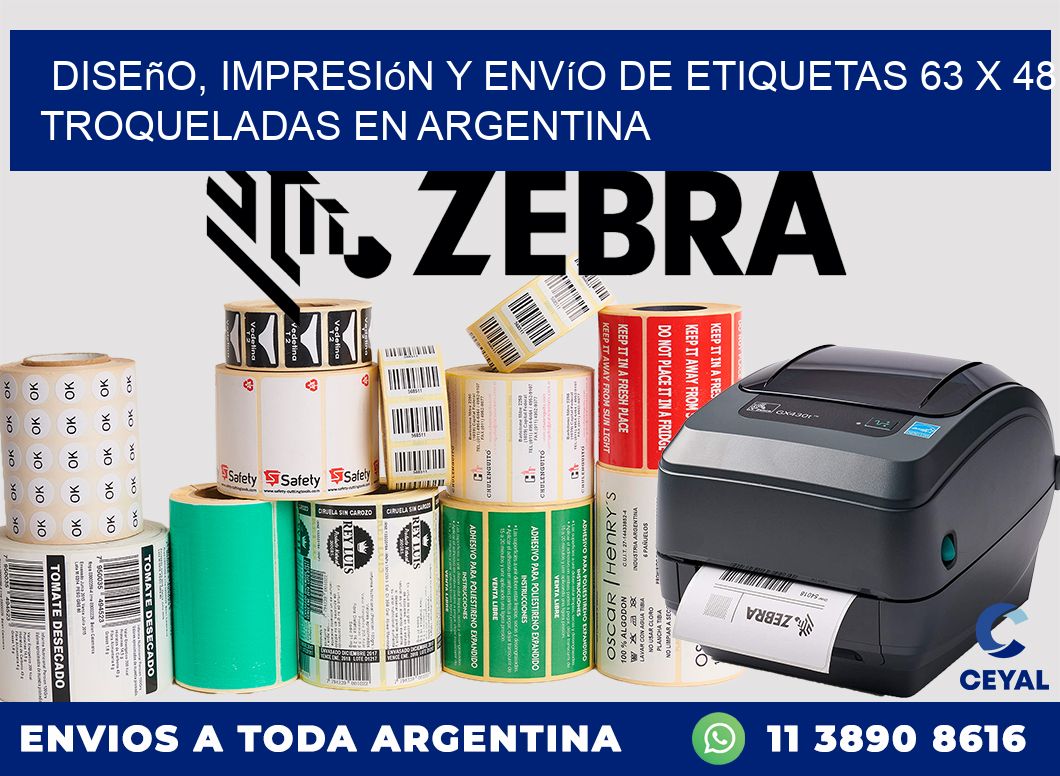 Diseño, impresión y envío de etiquetas 63 x 48 troqueladas en Argentina