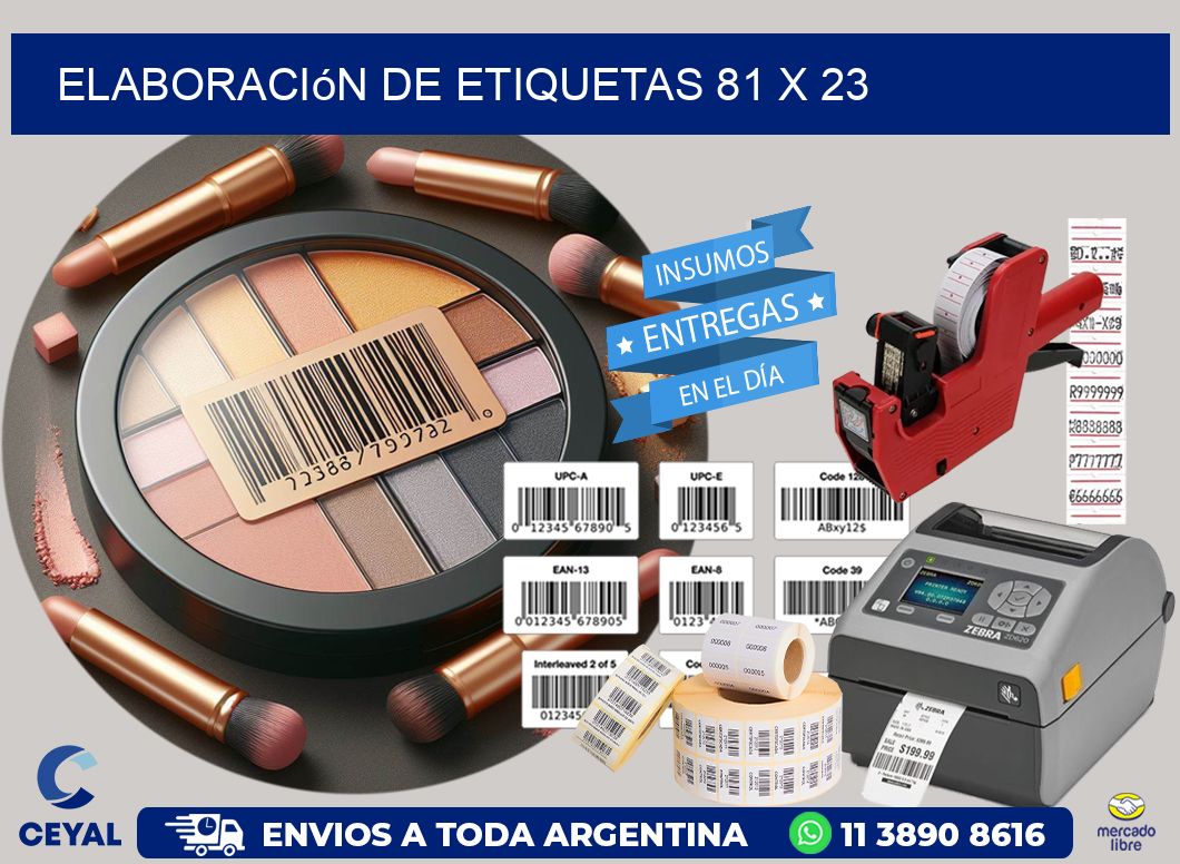Elaboración de etiquetas 81 x 23