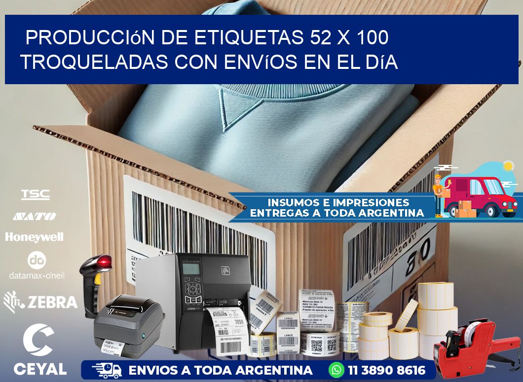Producción de etiquetas 52 x 100 troqueladas con envíos en el día
