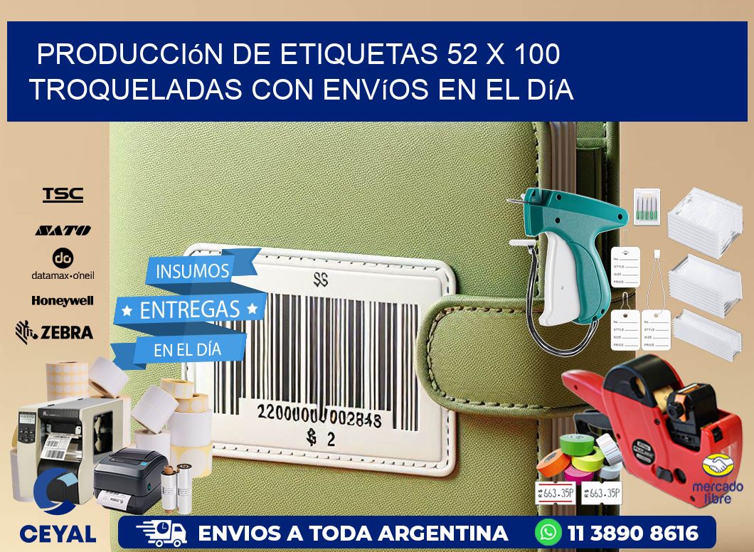 Producción de etiquetas 52 x 100 troqueladas con envíos en el día